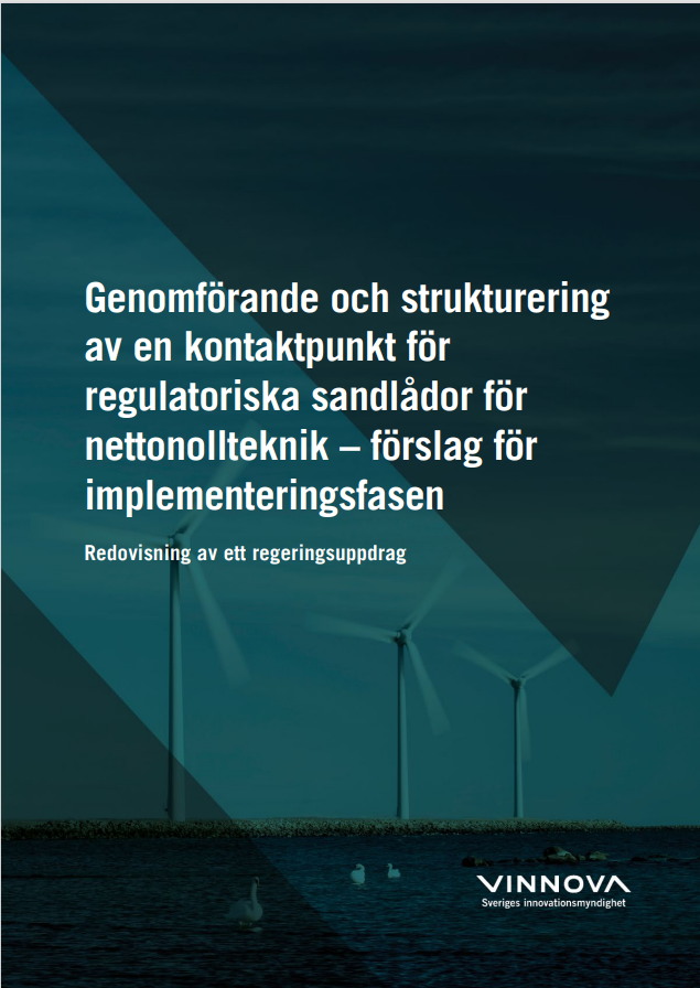 Bokomslag Så kan regulatoriska sandlådor för innovativ netto-noll-teknik organiseras i Sverige