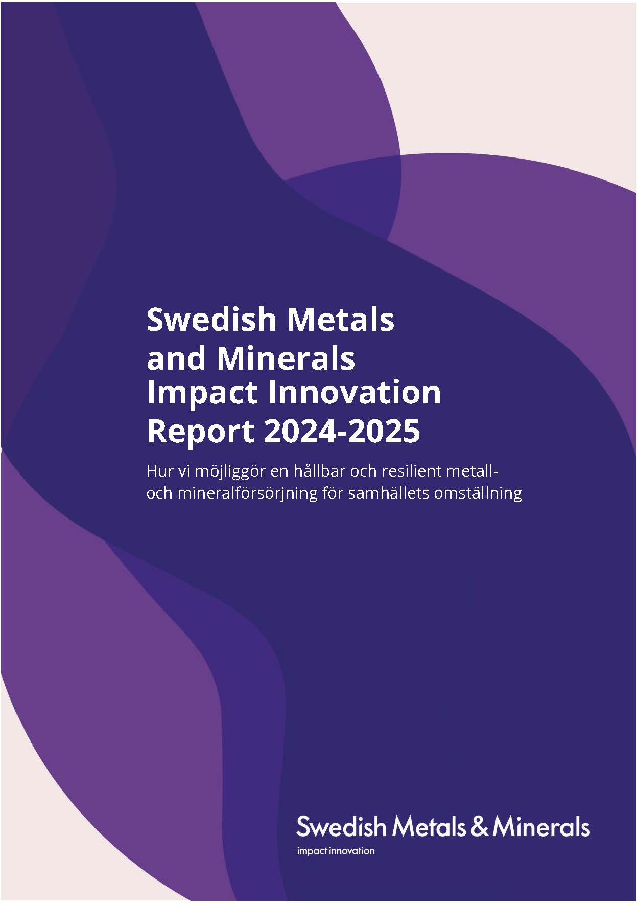Book cover Swedish Metals and Minerals: Impact Innovation Report